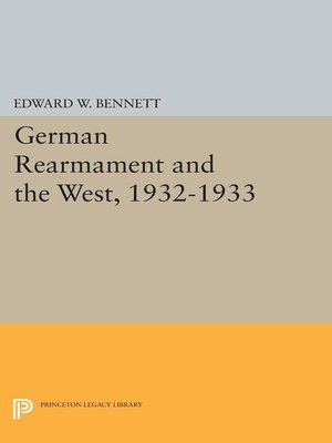 cover image of German Rearmament and the West, 1932-1933